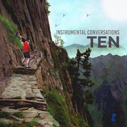 : Instrumental Conversations - Ten (2019)