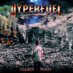 : Hyperfuel - Planet Panic (2019)