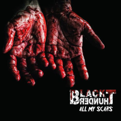 Cover: Black Thunder - All My Scars (2019) : Black Thunder - All My Scars (2019)