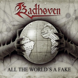 : Badhoven - All The Worlds A Fake (2019)