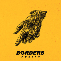 : Borders - Purify (2019)