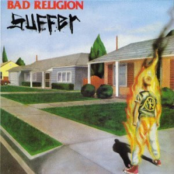 : Bad Religion - Suffer (1988)