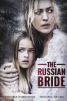 The Russian Bride - Bis dass der Tod uns scheidet 2019 German 800p AC3 microHD x264 - RAIST