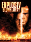 Explosiv - Blown Away 1994 German 800p AC3 microHD x264 - RAIST